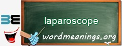 WordMeaning blackboard for laparoscope